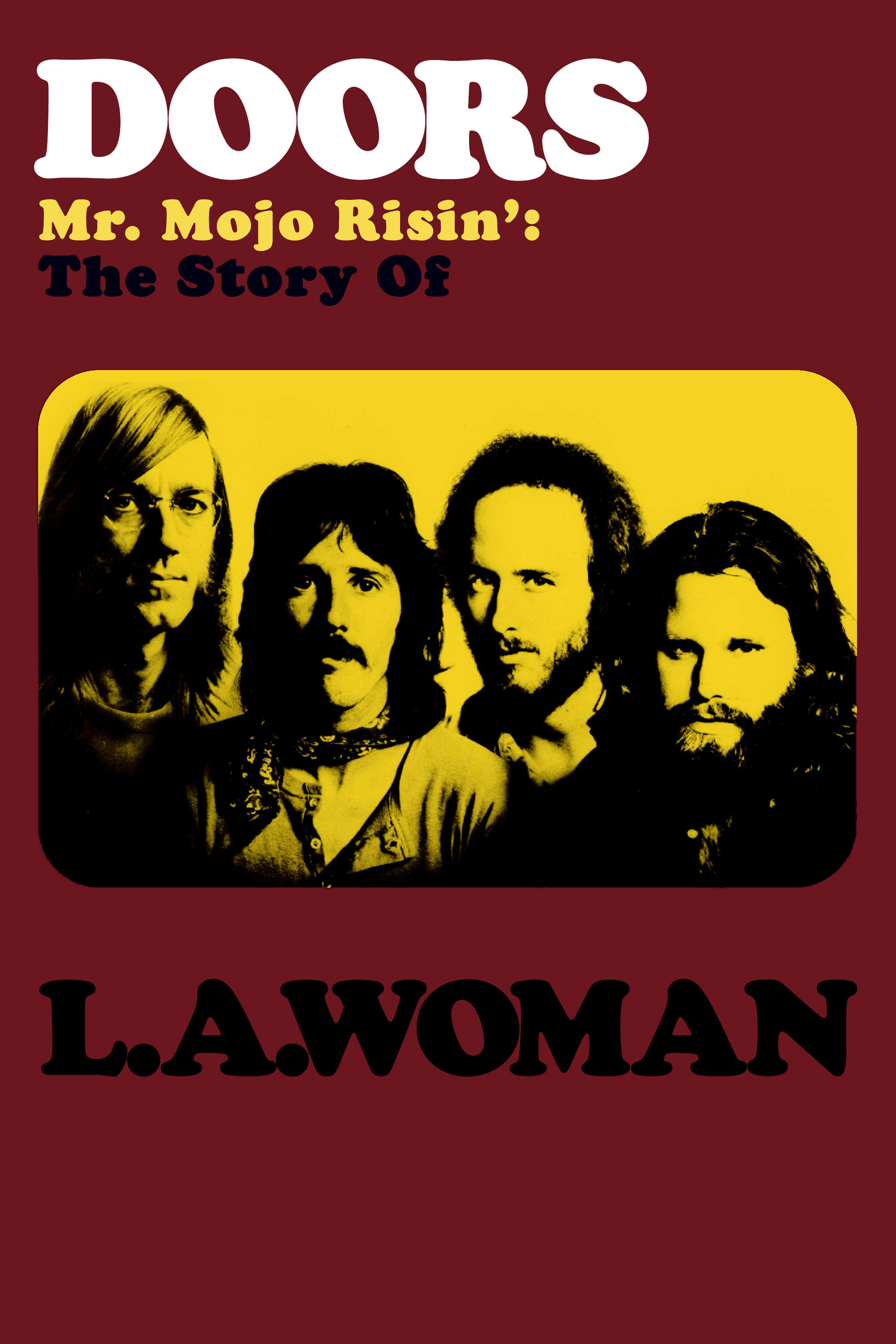 大门乐队:L.A. Woman的故事