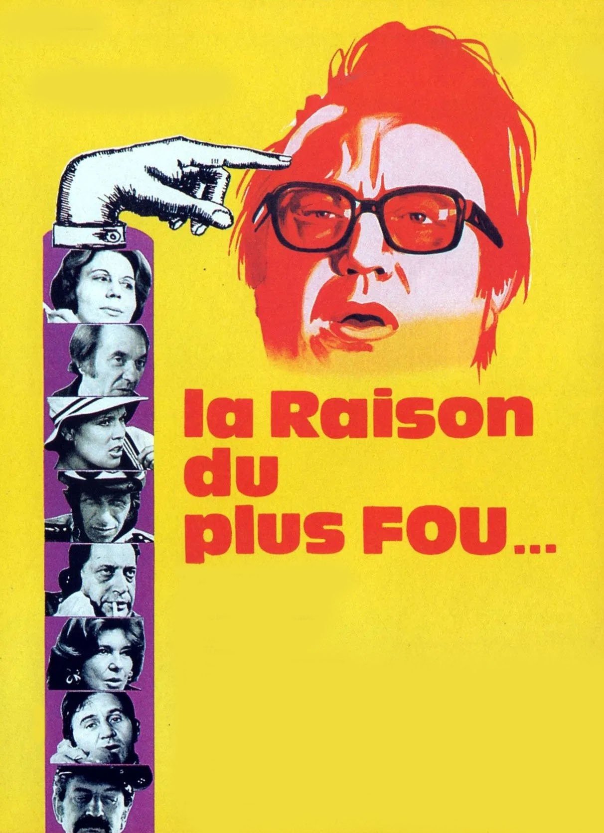La Raison du plus fou