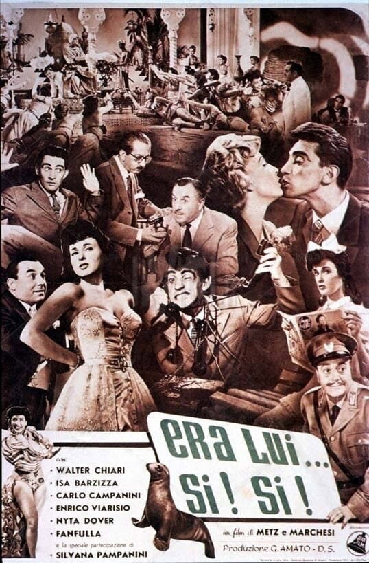 Era lui, sì, sì!