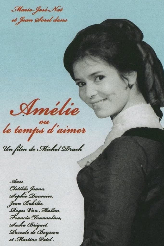 Amélie ou le temps d'aimer